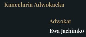 Kancelaria Adwokacka Adwokat Ewa Jachimko