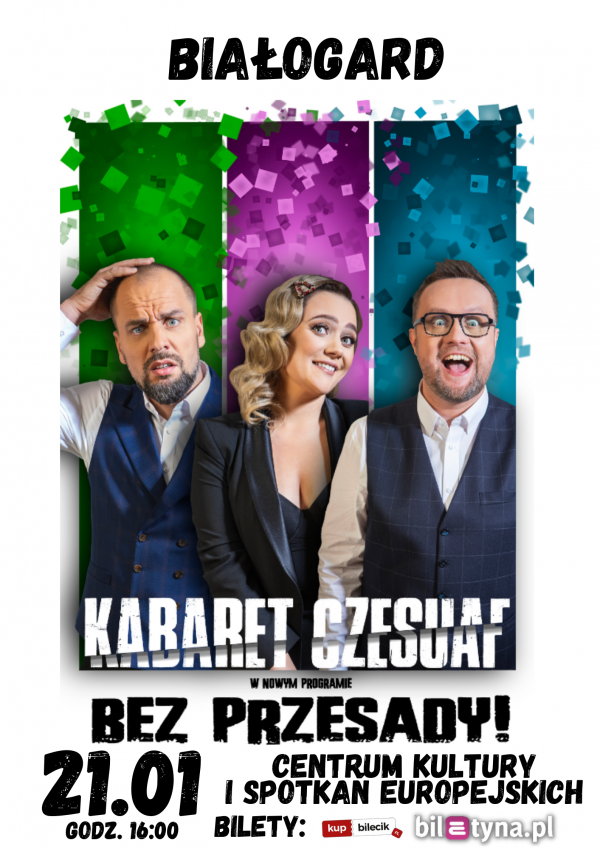 KABARET CZESUAF W BIAŁOGARDZKIM OŚRODKU KULTURY